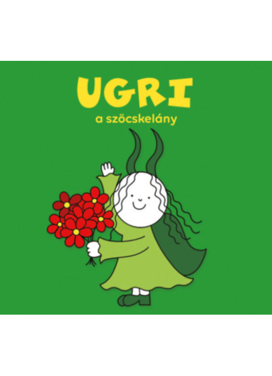 Ugri, a szöcskelány