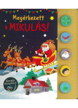 Megérkezett a Mikulás!