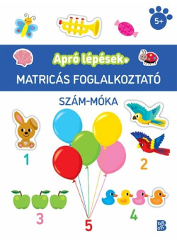 Apró lépések - Szám-móka - Matricás foglalkoztató