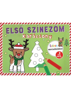 Első színezőm: Karácsony - Színes mintaoldalakkal 3 éves kortól