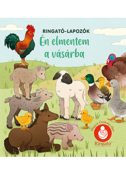 Én elmentem a vásárba fél pénzzel - Ringató-lapozók