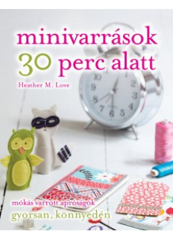 Minivarrások 30 perc alatt