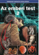 Természettudományi enciklopédia - Az emberi test 2. 