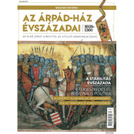 Magyar história magazin - Az Árpád-ház évszázadai 1038–1310