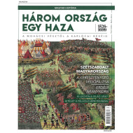 Magyar história magazin - Három ország egy haza 1526-1699