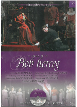 Híres operettek - Bob herceg