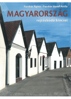 Magyarország rejtőzködő kincsei