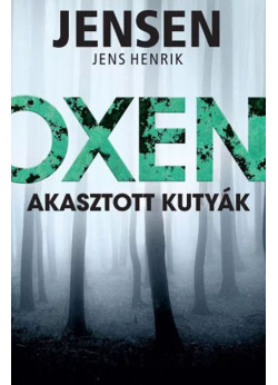 OXEN - Akasztott kutyák