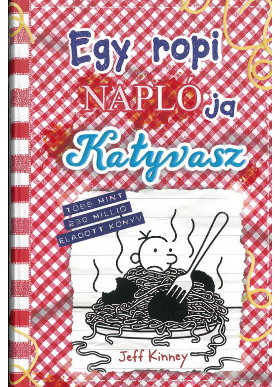 Egy ropi naplója  19. - Katyvasz