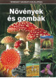 Természettudományi enciklopédia - Növények és gombák