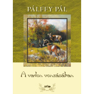 A vadon vonzásában