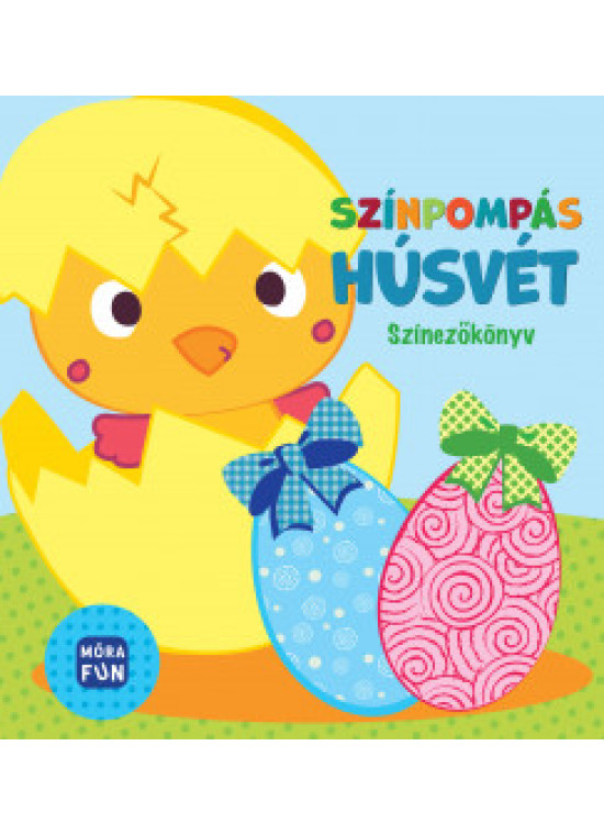 Színpompás húsvét - Színezőkönyv Színpompás húsvét - Színezőkönyv
