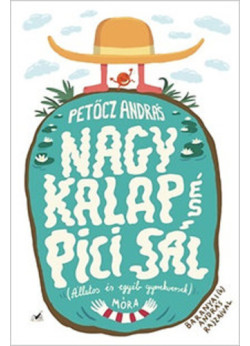 Nagy Kalap és Pici Sál