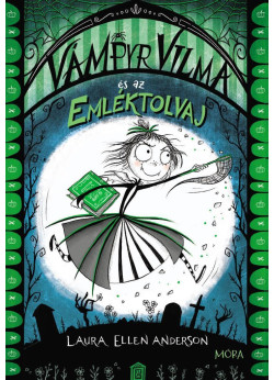 Vámpyr Vilma és az emléktolvaj