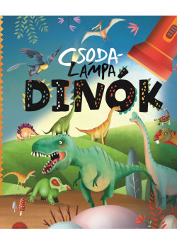 Csodalámpa - Dinók