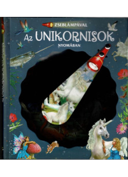 Zseblámpával - Az unikornisok nyomában