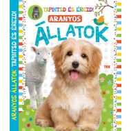 Tapintsd és érezd - Aranyos állatok Tapintsd és érezd - Aranyos állatok