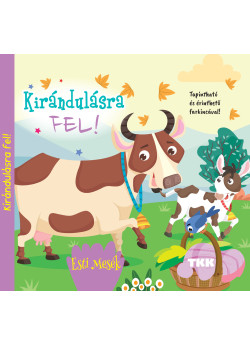 Kirándulásra fel!