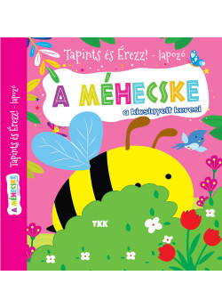 A méhecske a kicsinyeit keresi