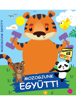 Mozogjunk együtt!