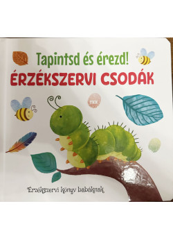 Érzékszervi csodák