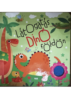 Látogatás dínóföldön