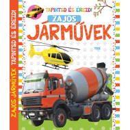 Tapintsd és érezd - Zajos járművek Tapintsd és érezd - Zajos járművek