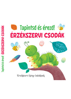 Érzékszervi csodák