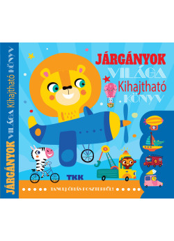 Járgányok világa