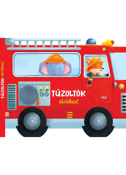 Tűzoltók akcióban