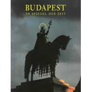 Budapest - Im Spiegel der Zeit