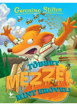 Többet mézzel, mint erővel! - Mulatságos történetek