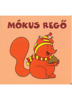 Mókus regő