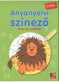 Anyanyelvi színező 2. osztály /Főnév, ige, melléknév