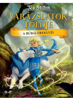 Varázslatok Földje - A bűbáj ereklyéi