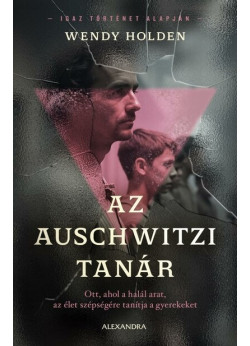 Az auschwitzi tanár
