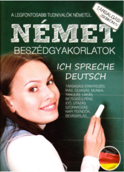 Német beszédgyakorlatok - Ich spreche deutsch