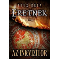 Az inkvizítor - Eretnek