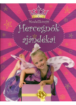 Modellkönyv - Hercegnők ajándékai 