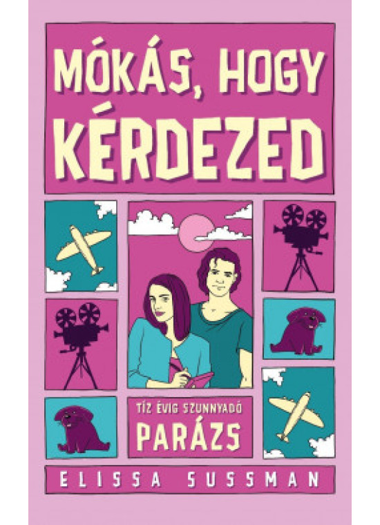 Mókás, hogy kérdezed - Tíz évig szunnyadó parázs