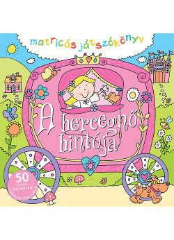 A hercegnő hintója - Matricás játszókönyv
