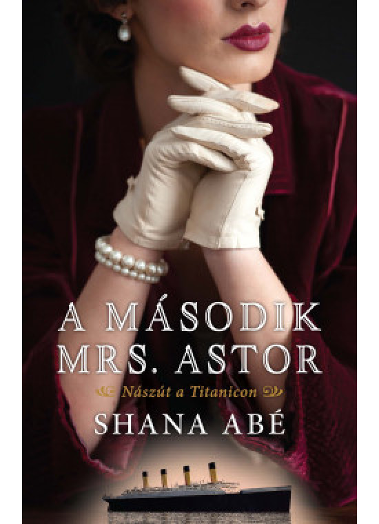 A második Mrs. Astor Könyv  