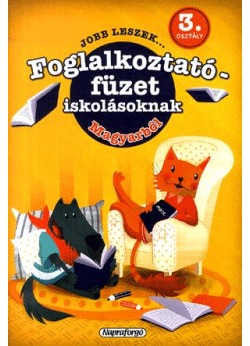 Jobb leszek ... magyarból - 3. osztályosoknak