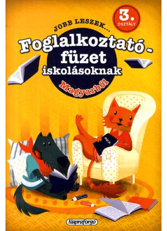 Jobb leszek ... magyarból - 3. osztályosoknak