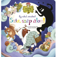 Érzelmek erdeje 7. - Ég veled, rémálom! Szia, szép álom!