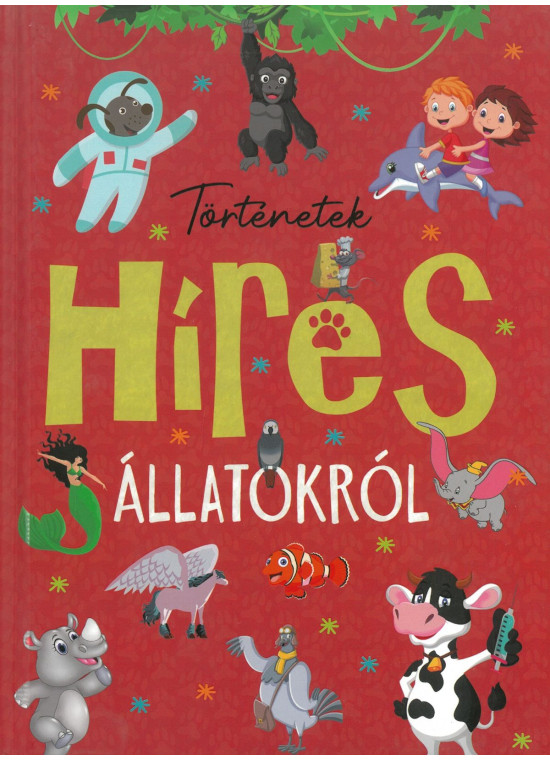 Történetek híres állatokról