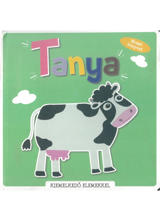Mozgó könyvek (pop-up) - Tanya