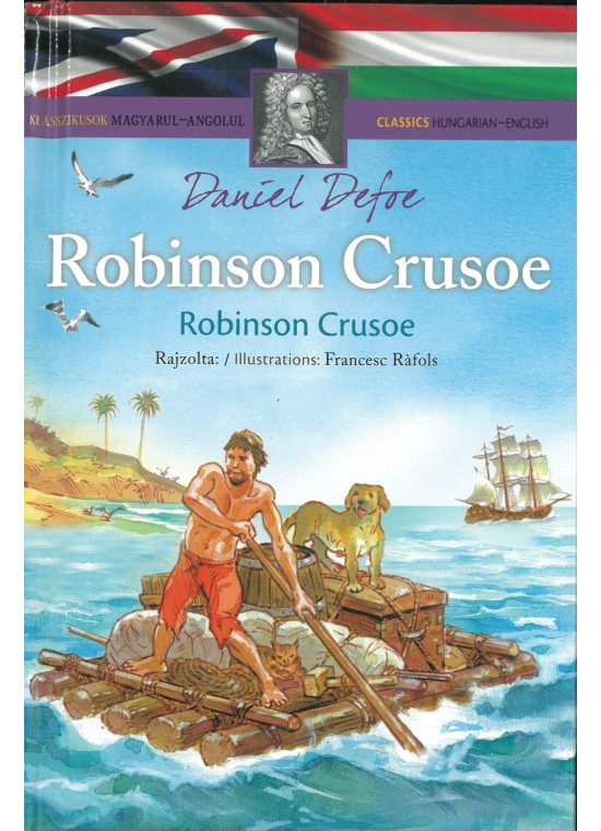 Klasszikusok magyarul-angolul: Robinson Crusoe