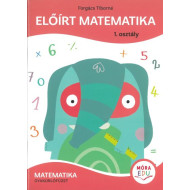 Előírt matematika 1. osztály - Matematika gyakorlófüzet