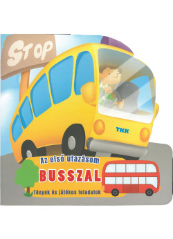 Az első utazásom – Busszal